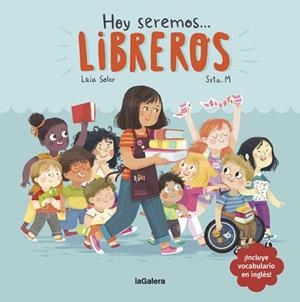 HOY SEREMOS LIBREROS | 9788424663834 | SOLER, LAIA | Llibreria Huch - Llibreria online de Berga 