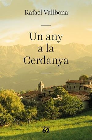 UN ANY A LA CERDANYA | 9788429777857 | VALLBONA, RAFAEL | Llibreria Huch - Llibreria online de Berga 