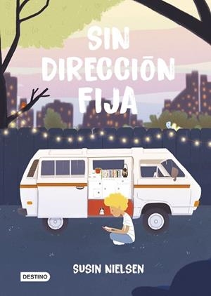 SIN DIRECCIÓN FIJA | 9788408214779 | NIELSEN, SUSIN | Llibreria Huch - Llibreria online de Berga 