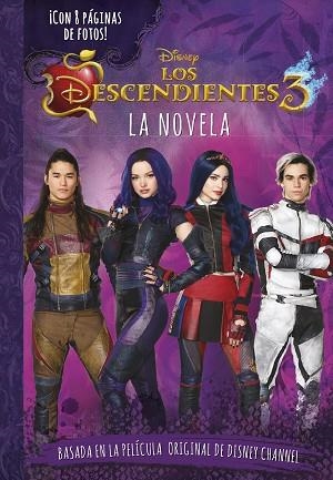 DESCENDIENTES 3. LA NOVELA, LOS | 9788499519050 | DISNEY | Llibreria Huch - Llibreria online de Berga 