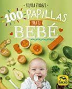 100 PAPILLAS PARA TU BEBÉ | 9788417080464 | STROZZI, SILVIA | Llibreria Huch - Llibreria online de Berga 