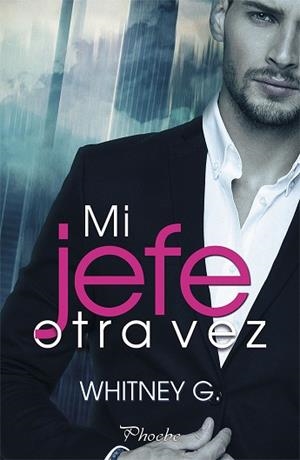 MI JEFE OTRA VEZ | 9788417683191 | G., WHITNEY | Llibreria Huch - Llibreria online de Berga 