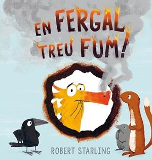 FERGAL TREU FUM, EN | 9788491451419 | STARLING, ROBERT | Llibreria Huch - Llibreria online de Berga 