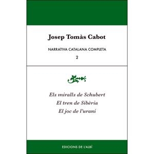 NARRATIVA CATALANA COMPLETA II | 9788415269823 | TOMAS CABOT, JOSEP | Llibreria Huch - Llibreria online de Berga 
