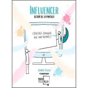 INFLUENCER, DETRÁS DE LA PANTALLA | 9788417284879 | RIVERO CHACÓN, JUANMA (JUANMASAURUS) | Llibreria Huch - Llibreria online de Berga 