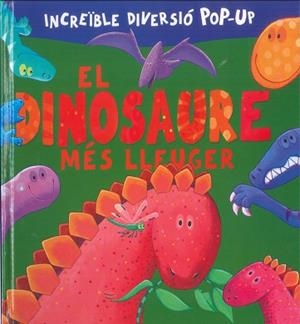 DINOSAURE MÉS LLEUGER, EL | 9788491015451 | VARIOS AUTORES | Llibreria Huch - Llibreria online de Berga 