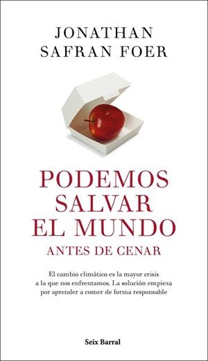 PODEMOS SALVAR EL MUNDO ANTES DE CENAR | 9788432235467 | FOER, JONATHAN SAFRAN | Llibreria Huch - Llibreria online de Berga 