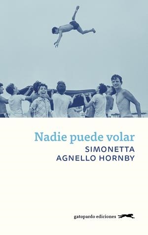 NADIE PUEDE VOLAR | 9788417109707 | HORYBY, SIMONETTA | Llibreria Huch - Llibreria online de Berga 
