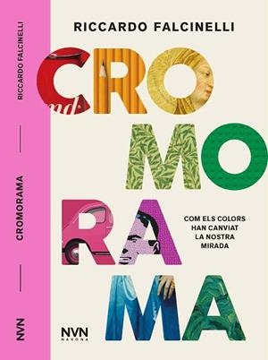 CROMORAMA | 9788417978143 | FALCINELLI, RICCARDO | Llibreria Huch - Llibreria online de Berga 