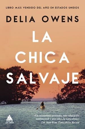 CHICA SALVAJE, LA | 9788417743376 | OWENS, DELIA | Llibreria Huch - Llibreria online de Berga 
