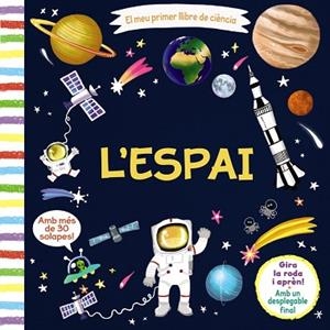 MEU PRIMER LLIBRE DE CIÈNCIA. L'ESPAI, EL | 9788499069654 | VARIOS AUTORES | Llibreria Huch - Llibreria online de Berga 