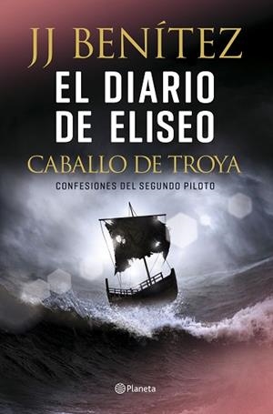 DIARIO DE ELISEO. CABALLO DE TROYA, EL | 9788408215608 | BENÍTEZ, J. J. | Llibreria Huch - Llibreria online de Berga 