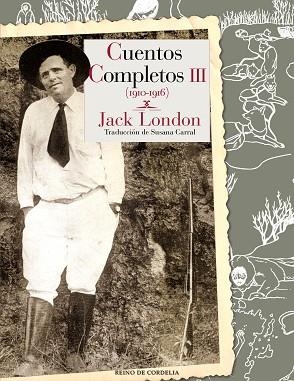 CUENTOS COMPLETOS | 9788415973973 | LONDON, JACK | Llibreria Huch - Llibreria online de Berga 