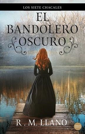 BANDOLERO OSCURO, EL | 9788417451608 | LLANO, R.M. | Llibreria Huch - Llibreria online de Berga 