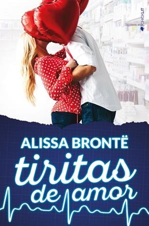 TIRITAS DE AMOR | 9788417361693 | BRONTË, ALISSA | Llibreria Huch - Llibreria online de Berga 