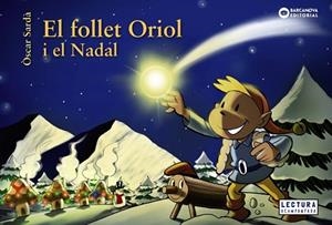 FOLLET ORIOL I EL NADAL, EL | 9788448949655 | SARDÀ, ÒSCAR | Llibreria Huch - Llibreria online de Berga 