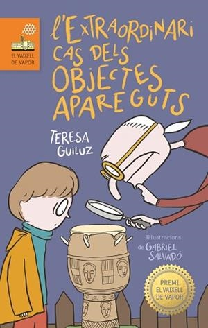 EXTRAORDINARI CAS DELS OBJEC, L' | 9788466147453 | GUILUZ VIDAL, TERESA | Llibreria Huch - Llibreria online de Berga 