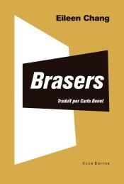 BRASERS | 9788473292405 | CHANG, ELIEEN | Llibreria Huch - Llibreria online de Berga 
