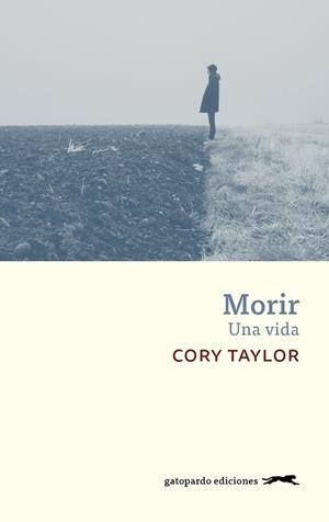 MORIR | 9788417109721 | TAYLOR, CORY | Llibreria Huch - Llibreria online de Berga 