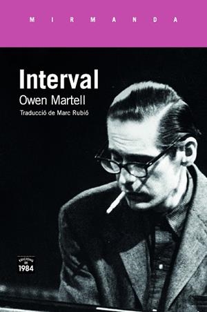 INTERVAL | 9788416987597 | MARTELL, OWEN | Llibreria Huch - Llibreria online de Berga 