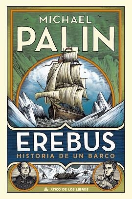 EREBUS | 9788417743369 | PALIN, MICHAEL | Llibreria Huch - Llibreria online de Berga 