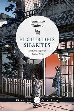 CLUB DELS SIBARITES, EL | 9788417998066 | TANIZAKI, JUNICHIRÔ | Llibreria Huch - Llibreria online de Berga 