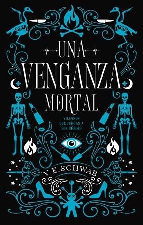 VENGANZA MORTAL, UNA | 9788492918676 | SCHWAB, VICTORIA | Llibreria Huch - Llibreria online de Berga 