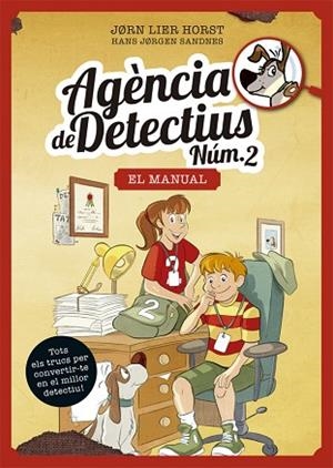 AGÈNCIA DE DETECTIUS NÚM. 2 - EL MANUAL | 9788424664879 | HORST, JORN LIER | Llibreria Huch - Llibreria online de Berga 