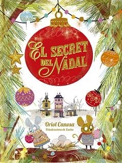 SECRET DEL NADAL, EL | 9788424665746 | CANOSA, ORIOL | Llibreria Huch - Llibreria online de Berga 