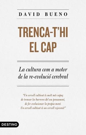 TRENCA-T'HI EL CAP | 9788497102889 | BUENO TORRENS, DAVID | Llibreria Huch - Llibreria online de Berga 