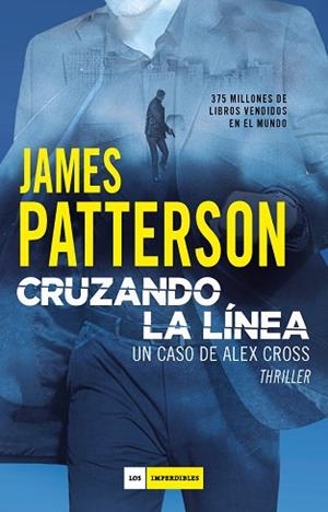 CRUZANDO LA LÍNEA | 9788417761455 | PATTERSON, JAMES | Llibreria Huch - Llibreria online de Berga 
