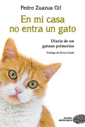 EN MI CASA NO ENTRA UN GATO | 9788417761882 | ZUAZUA GIL, PEDRO | Llibreria Huch - Llibreria online de Berga 