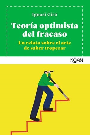 TEORIA OPTIMISTA DEL FRACASO | 9788412053746 | GIRO, IGNASI | Llibreria Huch - Llibreria online de Berga 