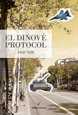 DINOVÈ PROTOCOL, EL | 9788412076905 | VALLS, ÀLVAR | Llibreria Huch - Llibreria online de Berga 
