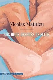 SUS HIJOS DESPUES DE EL | 9788491816386 | MATHIEU, NICOLAS | Llibreria Huch - Llibreria online de Berga 