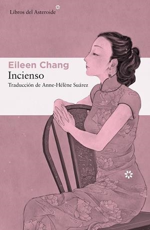 INCIENSO | 9788417977009 | CHANG, EILEEN | Llibreria Huch - Llibreria online de Berga 