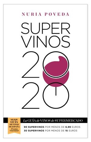 SUPERVINOS 2020 | 9788417893163 | POVEDA BALBUENA, NURIA | Llibreria Huch - Llibreria online de Berga 