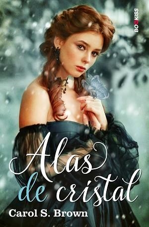 ALAS DE CRISTAL | 9788417361730 | S. BROWN, CAROL | Llibreria Huch - Llibreria online de Berga 