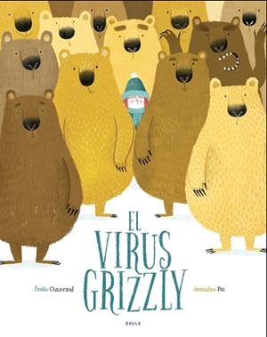 VIRUS GRIZZLY, EL | 9788447940349 | CHAZERAND, ÉMILIE | Llibreria Huch - Llibreria online de Berga 