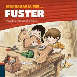 M'AGRADARIA SER ... FUSTER | 9788447940127 | OBIOLS LLOPART, ANNA | Llibreria Huch - Llibreria online de Berga 