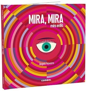 MIRA, MIRA MÉS ENLLÀ | 9788491015482 | NAVARRO SIMON, ÀNGELS | Llibreria Huch - Llibreria online de Berga 