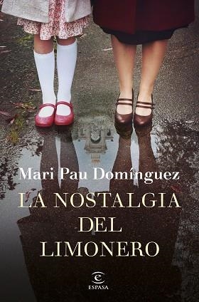 NOSTALGIA DEL LIMONERO, LA | 9788467056372 | DOMÍNGUEZ, MARI PAU | Llibreria Huch - Llibreria online de Berga 