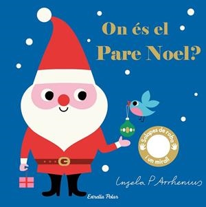 ON ÉS EL PARE NOEL? | 9788491377931 | ARRHENIUS, INGELA P. | Llibreria Huch - Llibreria online de Berga 