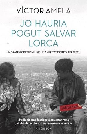 JO HAURIA POGUT SALVAR LORCA | 9788417423001 | AMELA, VÍCTOR | Llibreria Huch - Llibreria online de Berga 