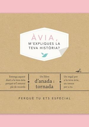 ÀVIA, M'EXPLIQUES LA TEVA HISTÒRIA? | 9788417627799 | VAN VLIET, ELMA | Llibreria Huch - Llibreria online de Berga 