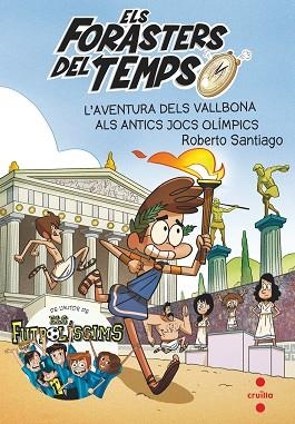 AVENTURA DELS VALLBONA ALS ANTICS JOCS OLIMPICS, L' | 9788466146753 | GARCÍA SANTIAGO, ROBERTO | Llibreria Huch - Llibreria online de Berga 