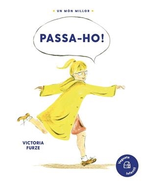 PASSA-HO! | 9788417137465 | FURZE, VICTORIA | Llibreria Huch - Llibreria online de Berga 