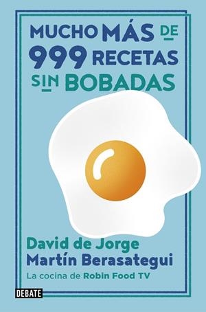 MUCHO MÁS DE 999 RECETAS SIN BOBADAS | 9788417636838 | DE JORGE, DAVID/BERASATEGUI, MARTÍN | Llibreria Huch - Llibreria online de Berga 