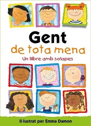 GENT DE TOTA MENA | 9788448854003 | DAMON, EMMA | Llibreria Huch - Llibreria online de Berga 