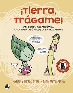 TIERRA, TRÁGAME! | 9788402423511 | CAMEROS SIERRA, MYRIAM/PRIEGO BUENO, DAVID | Llibreria Huch - Llibreria online de Berga 